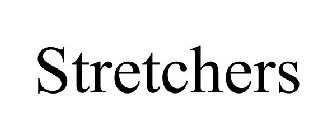 STRETCHERS