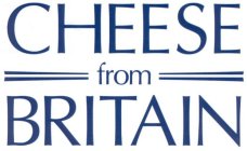 CHEESE FROM BRITAIN