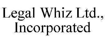 LEGAL WHIZ LTD., INCORPORATED