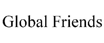 GLOBAL FRIENDS