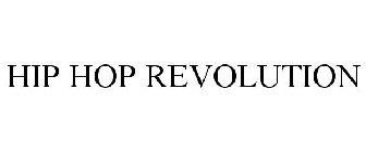 HIP HOP REVOLUTION