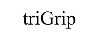TRIGRIP