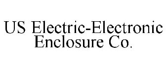 US ELECTRIC-ELECTRONIC ENCLOSURE CO.