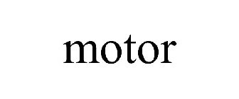 MOTOR