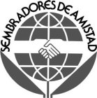 SEMBRADORES DE AMISTAD