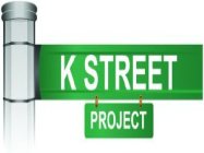 K STREET PROJECT