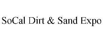 SOCAL DIRT & SAND EXPO