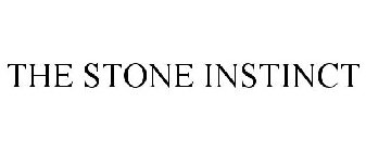 THE STONE INSTINCT