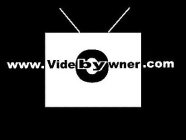 WWW.VIDEOBYOWNER.COM