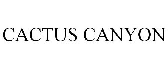 CACTUS CANYON