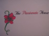 THE PASSIONATE FLOWER