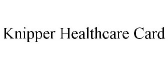 KNIPPER HEALTHCARE CARD