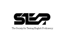 STEP THE SOCIETY FOR TESTING ENGLISH PROFICIENCY