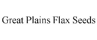 GREAT PLAINS FLAX SEEDS
