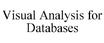 VISUAL ANALYSIS FOR DATABASES