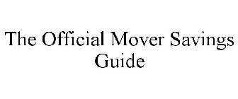 THE OFFICIAL MOVER SAVINGS GUIDE