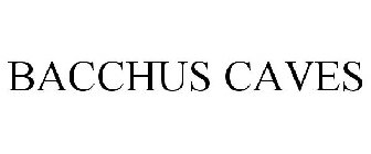 BACCHUS CAVES