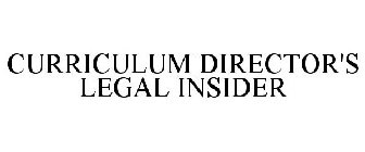 CURRICULUM DIRECTOR'S LEGAL INSIDER