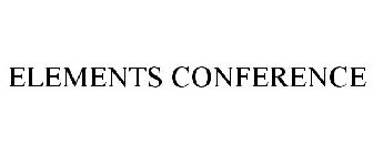 ELEMENTS CONFERENCE