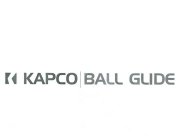 KAPCO | BALL GLIDE