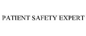PATIENT SAFETY EXPERT