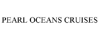 PEARL OCEANS CRUISES