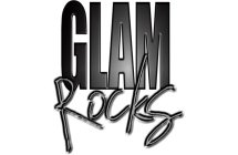 GLAM ROCKS