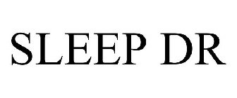SLEEP DR