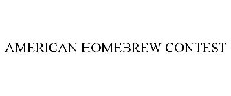 AMERICAN HOMEBREW CONTEST