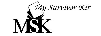 MSK MY SURVIVOR KIT