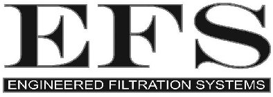 EFS ENGINEERED FILTRATION SYSTEMS