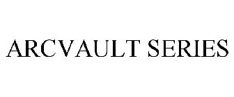 ARCVAULT SERIES