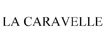 LA CARAVELLE