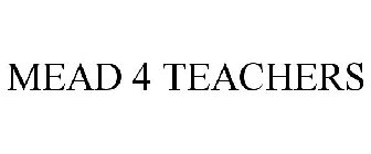 MEAD 4 TEACHERS