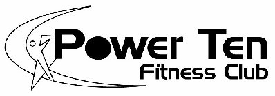 POWER TEN FITNESS CLUB