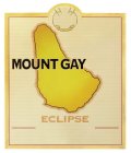 MOUNT GAY ECLIPSE MOUNT GAY