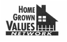 HOME GROWN VALUES NETWORK