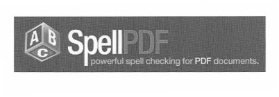 ABC SPELLPDF POWERFUL SPELL CHECKING FOR PDF DOCUMENTS
