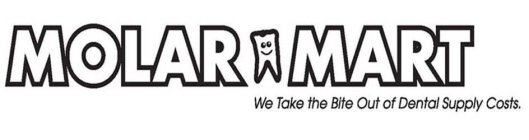 MOLAR MART WE TAKE THE BITE OUT OF DENTAL SUPPLY COSTS.