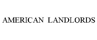 AMERICAN LANDLORDS
