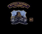 STEEL HORSE POSSE MC