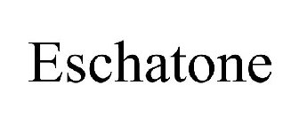 ESCHATONE