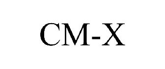 CM-X