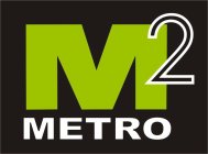 M2 METRO