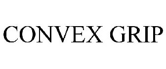 CONVEX GRIP