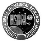 NSBRI NATIONAL SPACE BIOMEDICAL RESEARCH INSTITUTE