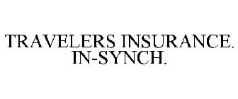 TRAVELERS INSURANCE. IN-SYNCH.