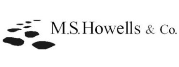 M.S. HOWELLS & CO.