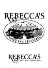 REBECCA'S TRIED AND TREASURED