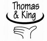 THOMAS & KING